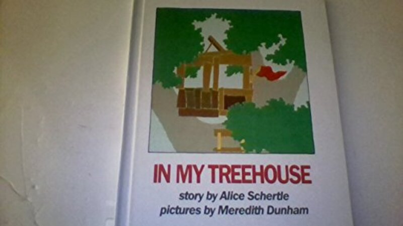 Book cover for "In My Treehouse" by Alice Schertle