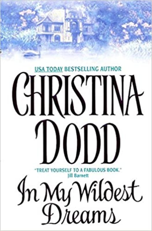 Book cover for "In My Wildest Dreams" by Christina Dodd