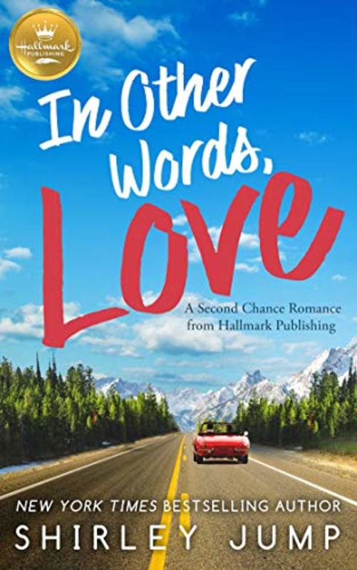 Book cover for "In Other Words, Love" by Shirley Jump