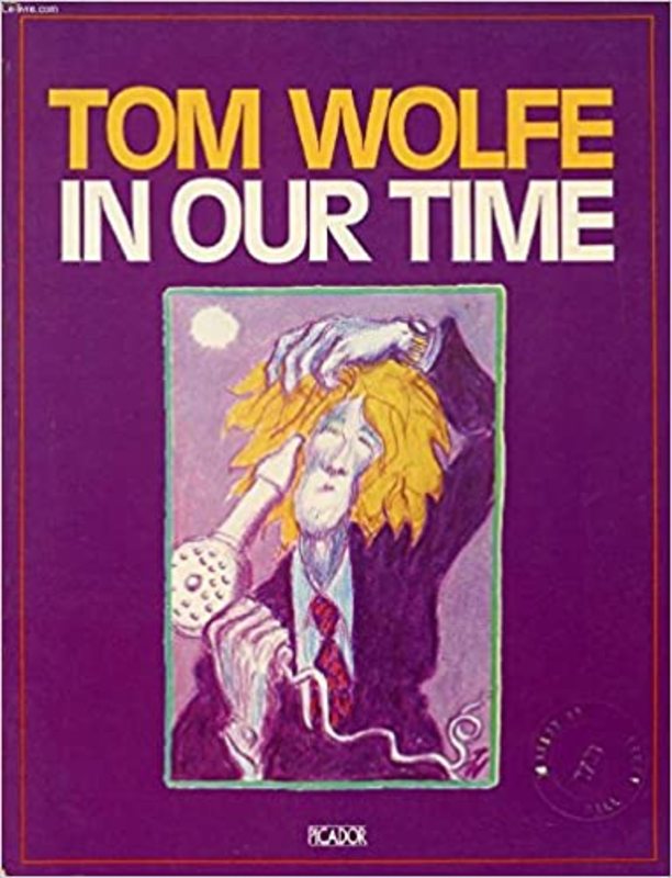 Book cover for "In Our Time" by Tom Wolfe
