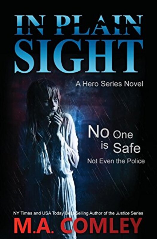 Book cover for "In Plain Sight" by MA Comley
