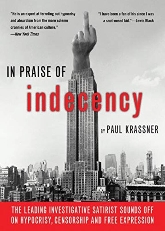 Book cover for "In Praise of Indecency" by Paul Krassner