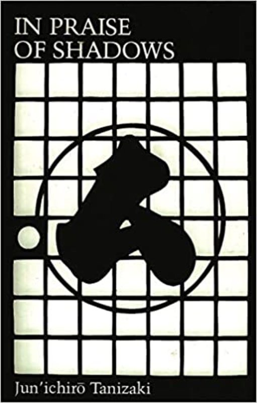 Book cover for "In Praise of Shadows" by Junichiro Tanizaki