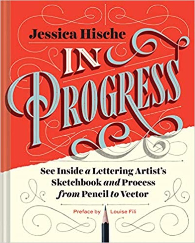 Book cover for "In Progress" by Jessica Hische
