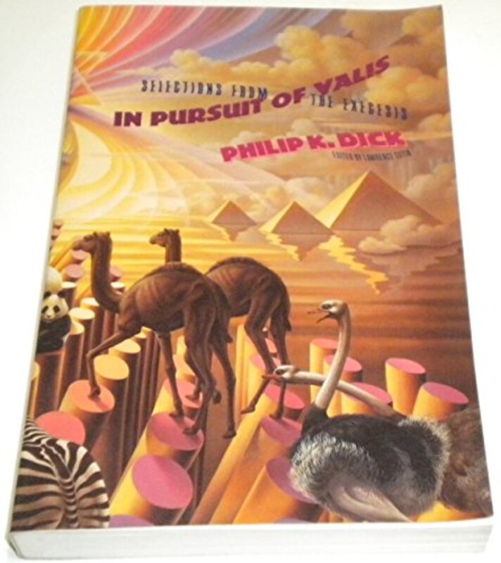Book cover for "In Pursuit of VALIS" by Philip K Dick