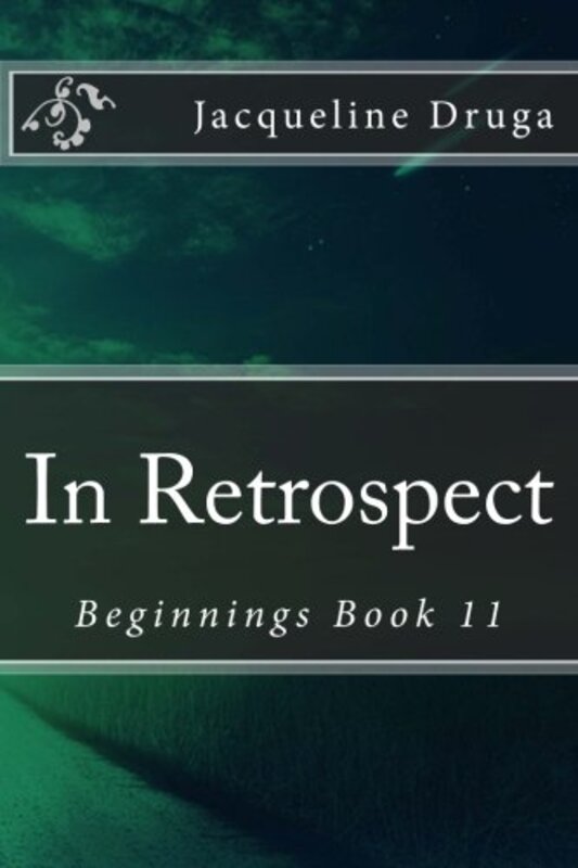Book cover for "In Retrospect" by Jacqueline Druga