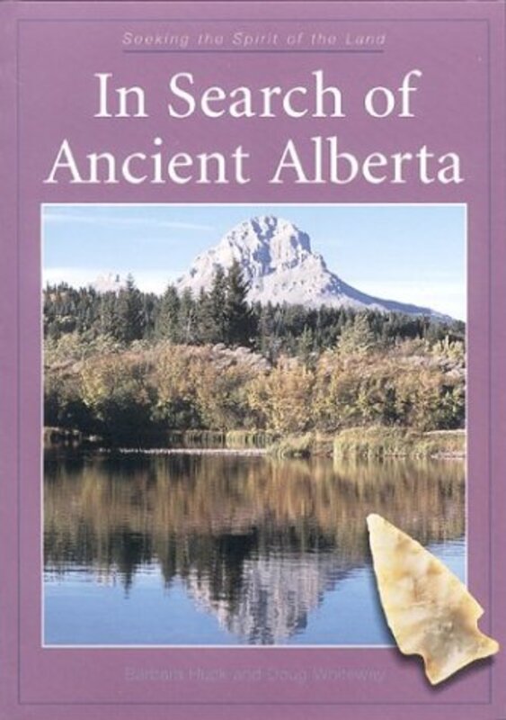 Book cover for "In Search of Ancient Alberta" by CC Benison