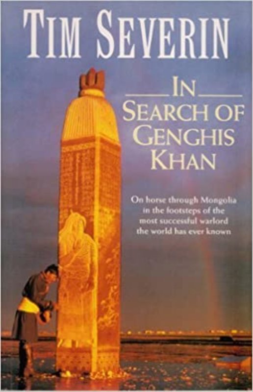 Book cover for "In Search of Genghis Khan" by Tim Severin