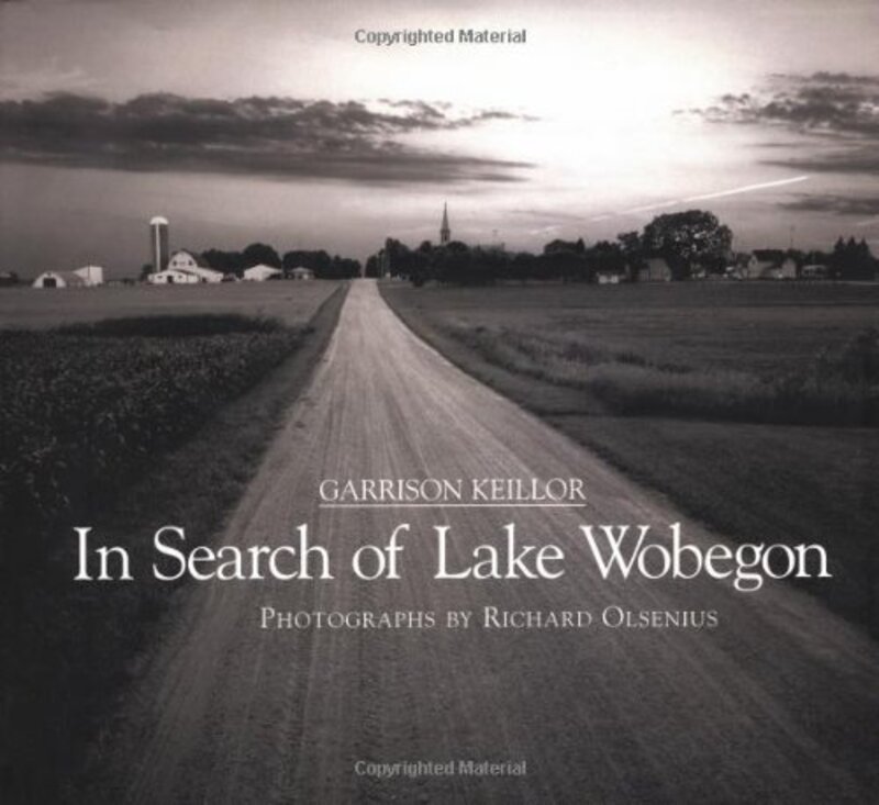 Book cover for "In Search of Lake Wobegon" by Garrison Keillor