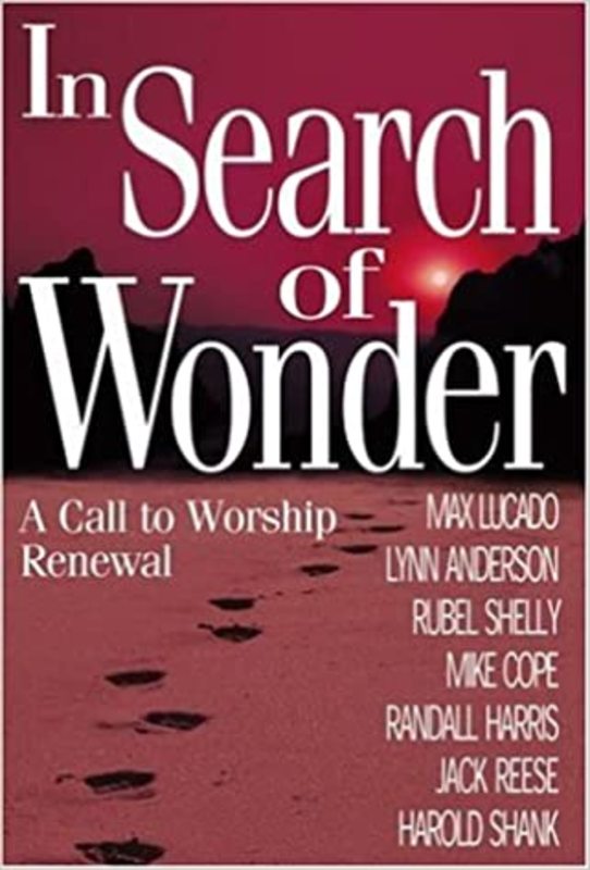 Book cover for "In Search of Wonder" by Max Lucado