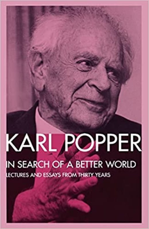 Book cover for "In Search of a Better World" by Karl Popper