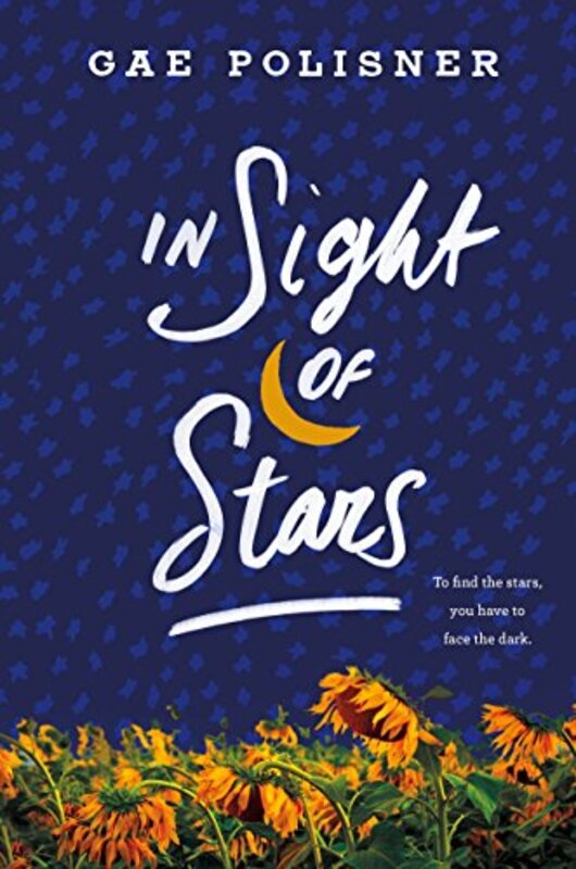 Book cover for "In Sight of Stars" by Gae Polisner