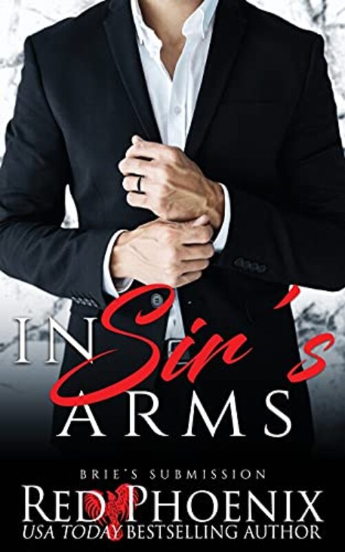 Book cover for "In Sir's Arms" by Red Phoenix