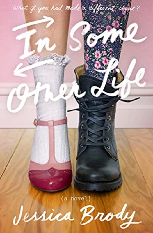 Book cover for "In Some Other Life" by Jessica Brody