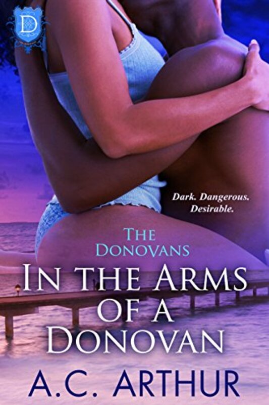 Book cover for "In The Arms of a Donovan" by AC Arthur