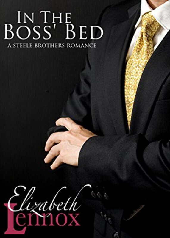 Book cover for "In The Boss' Bed" by Elizabeth Lennox