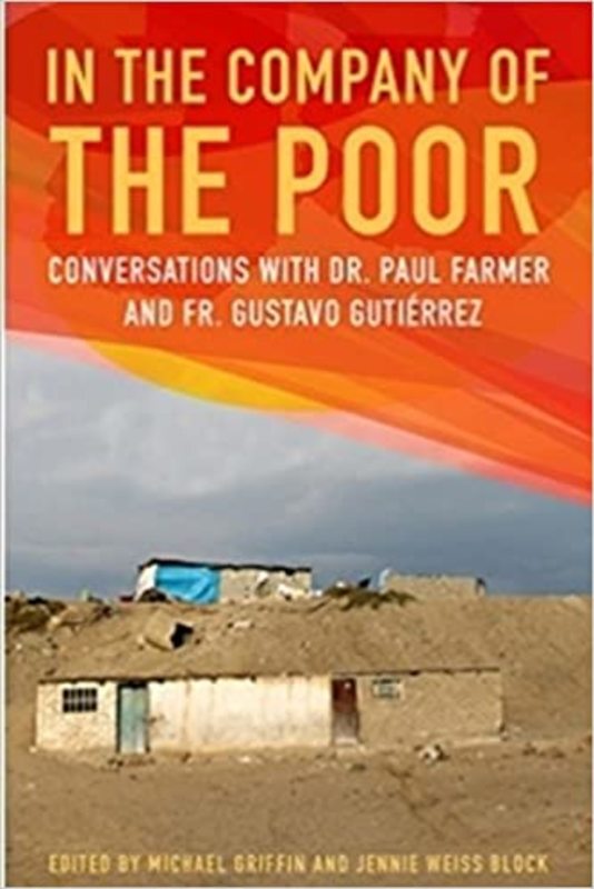 Book cover for "In The Company Of The Poor" by Paul Farmer