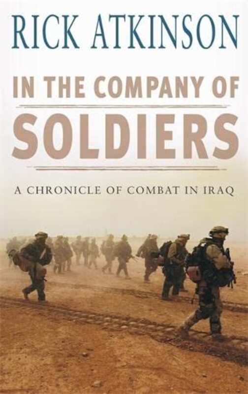 Book cover for "In The Company of Soldiers" by Rick Atkinson