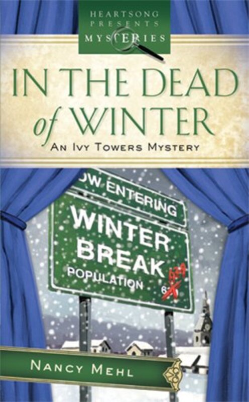 Book cover for "In The Dead of Winter" by Nancy Mehl