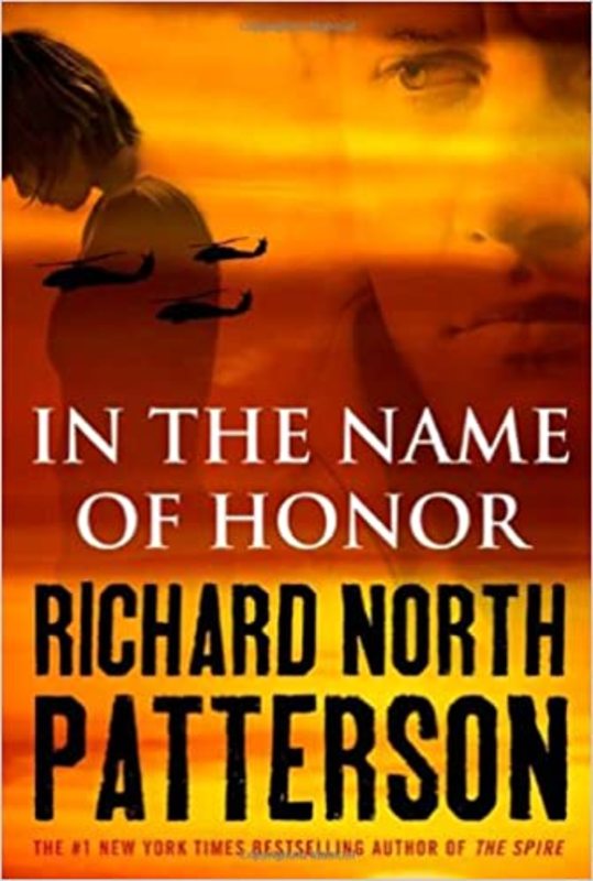 Book cover for "In The Name of Honor" by Richard North Patterson