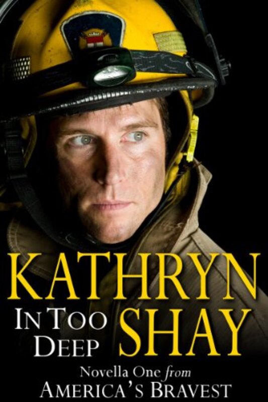 Book cover for "In Too Deep" by Kathryn Shay