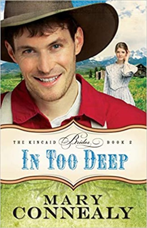 Book cover for "In Too Deep" by Mary Connealy