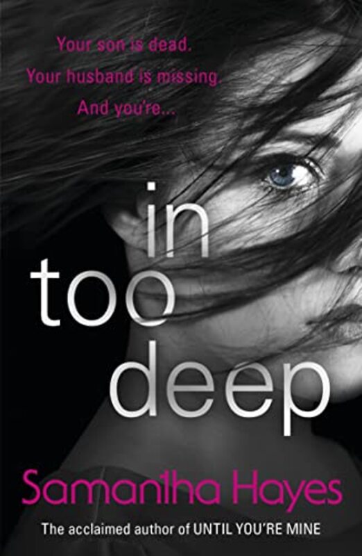 Book cover for "In Too Deep" by Samantha Hayes