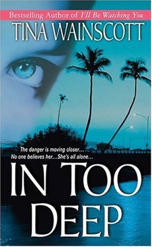 Book cover for "In Too Deep" by Tina Wainscott