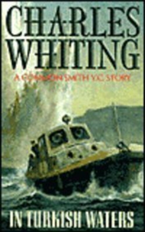Book cover for "In Turkish Waters" by Charles Whiting