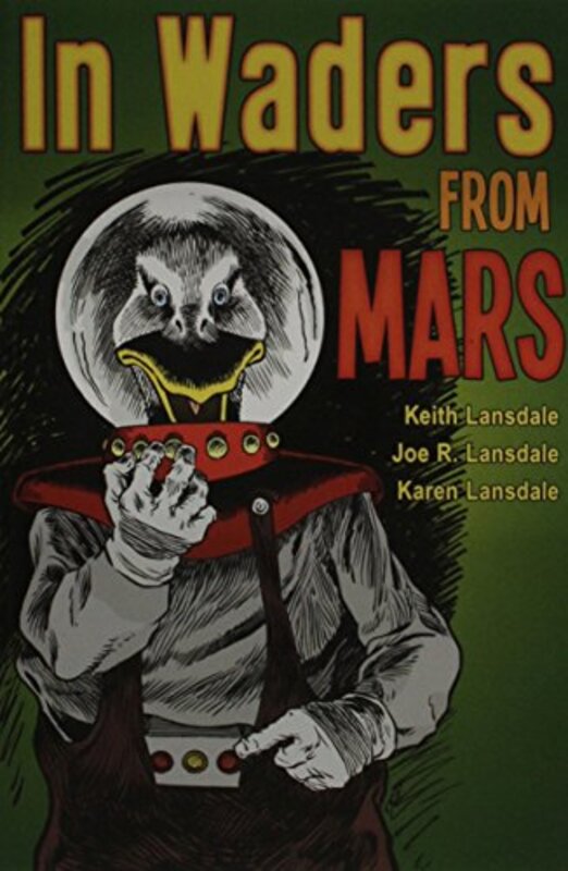 Book cover for "In Waders From Mars" by Joe R Lansdale
