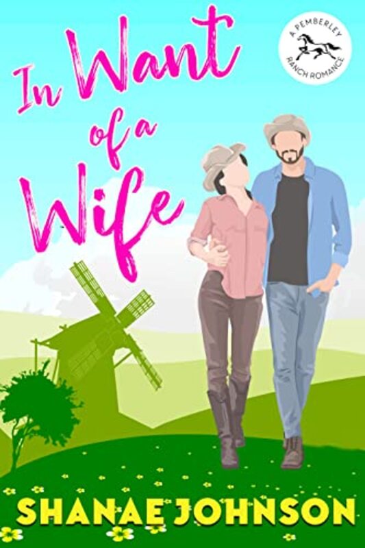 Book cover for "In Want of a Wife" by Shanae Johnson
