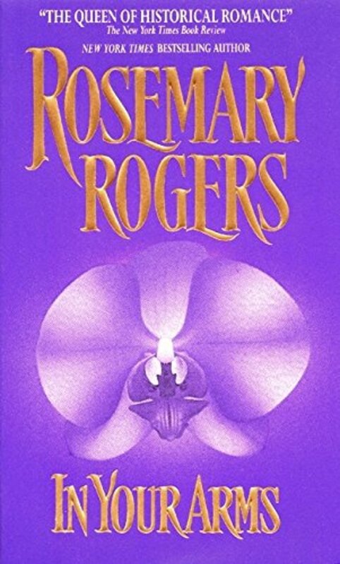 Book cover for "In Your Arms" by Rosemary Rogers