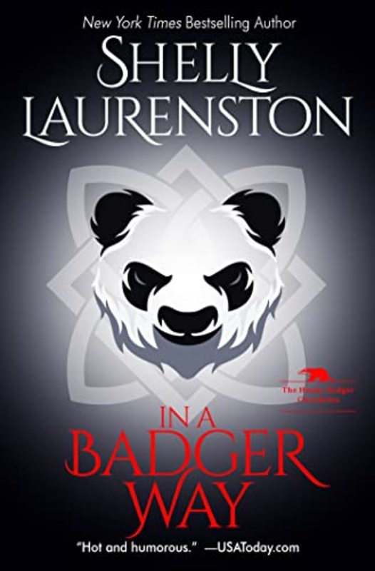 Book cover for "In a Badger Way" by Shelly Laurenston