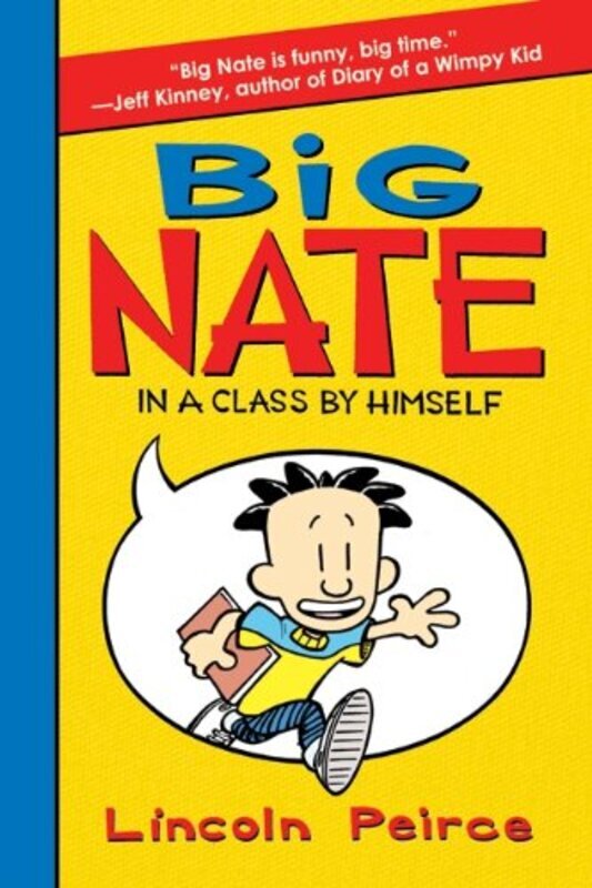 Book cover for "In a Class by Himself" by Lincoln Peirce