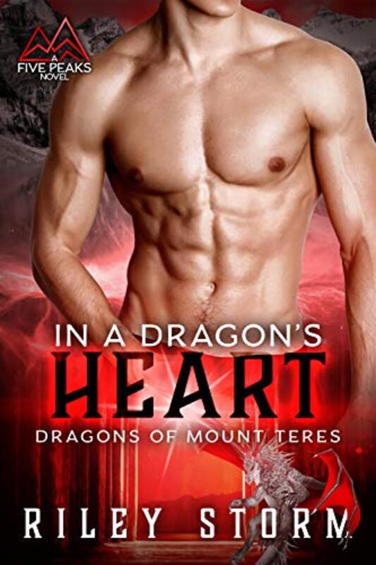 Book cover for "In a Dragon's Heart" by Riley Storm