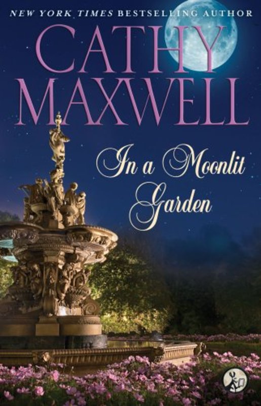 Book cover for "In a Moonlit Garden" by Cathy Maxwell