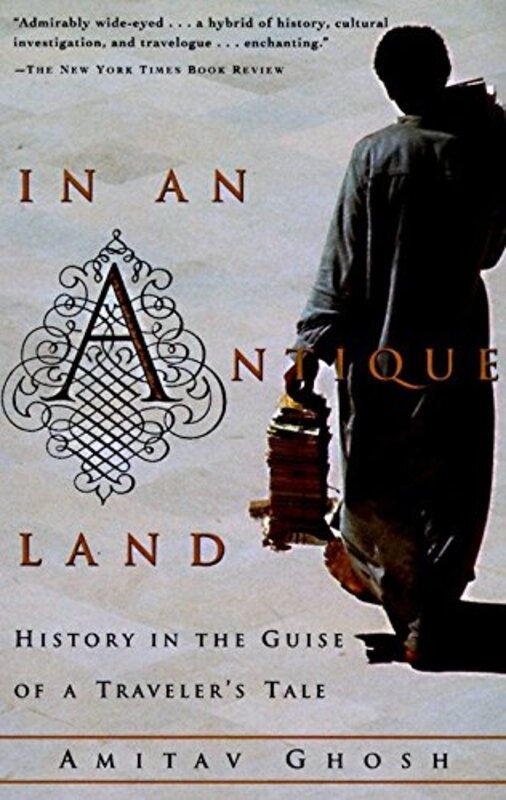 Book cover for "In an Antique Land" by Amitav Ghosh