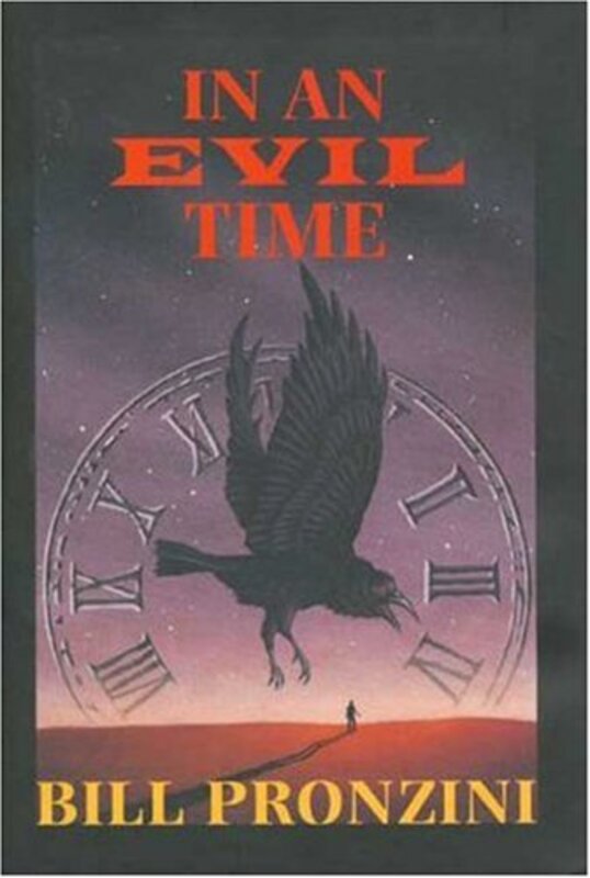 Book cover for "In an Evil Time" by Bill Pronzini