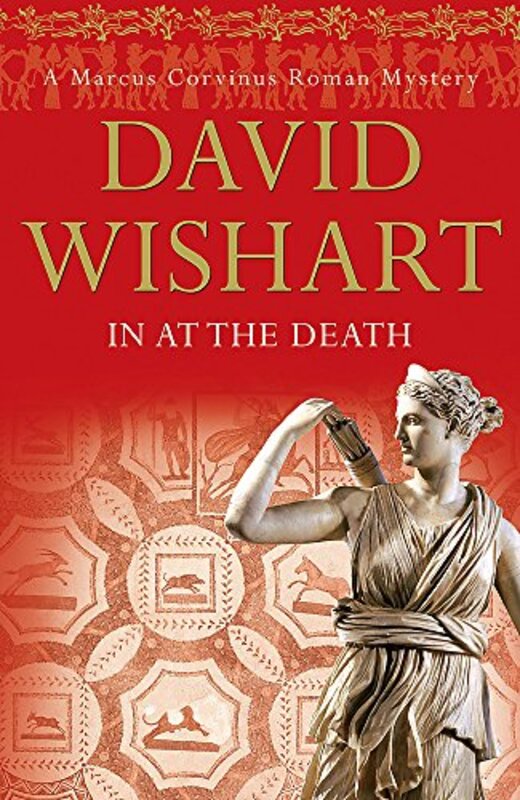Book cover for "In at the Death" by David Wishart