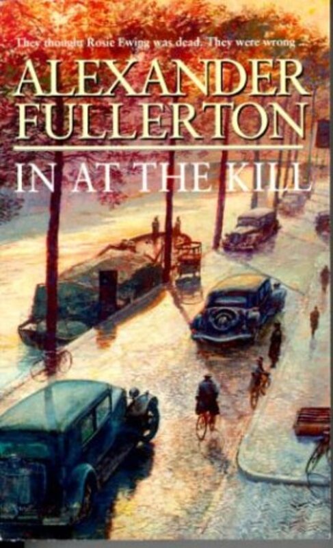Book cover for "In at the Kill" by Alexander Fullerton