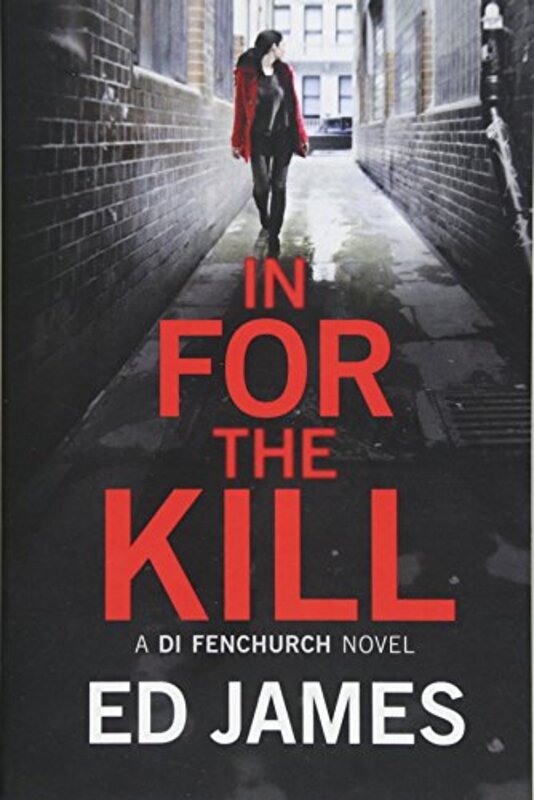 Book cover for "In for the Kill" by Ed James