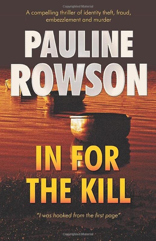 Book cover for "In for the Kill" by Pauline Rowson