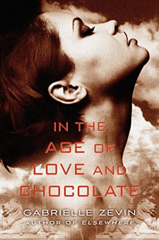 Book cover for "In the Age of Love and Chocolate" by Gabrielle Zevin