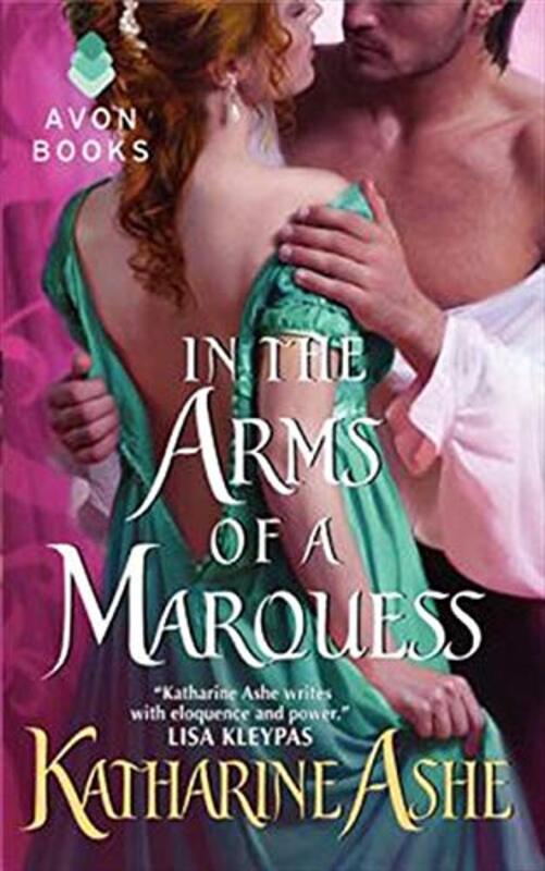 Book cover for "In the Arms of a Marquess" by Katharine Ashe