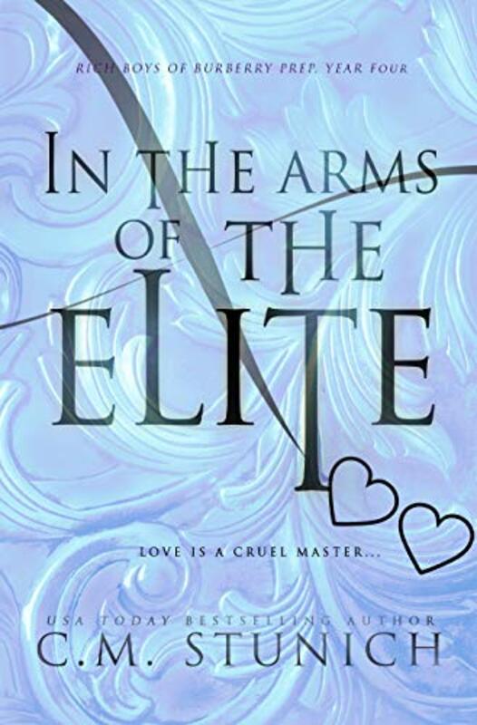 Book cover for "In the Arms of the Elite" by C M Stunich
