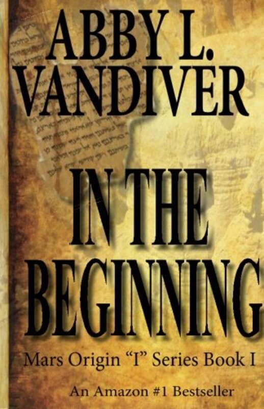 Book cover for "In the Beginning" by Abby L Vandiver