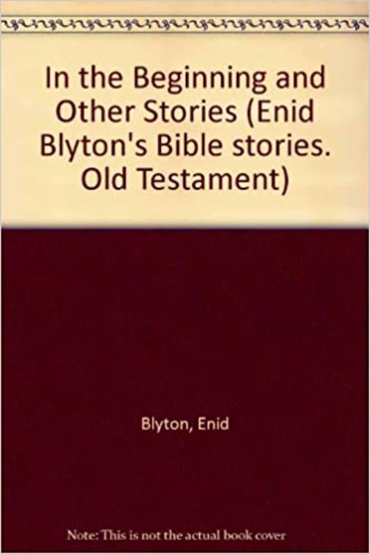 Book cover for "In the Beginning and Other Stories" by Enid Blyton