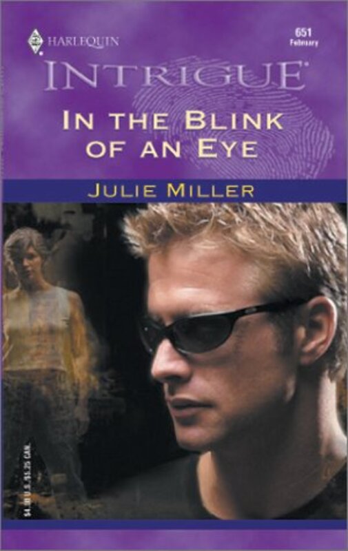 Book cover for "In the Blink of an Eye" by Julie Miller