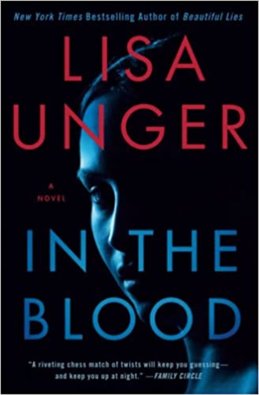 Book cover for "In the Blood" by Lisa Unger