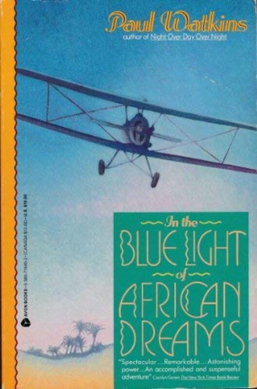 Book cover for "In the Blue Light of African Dreams" by Sam Eastland